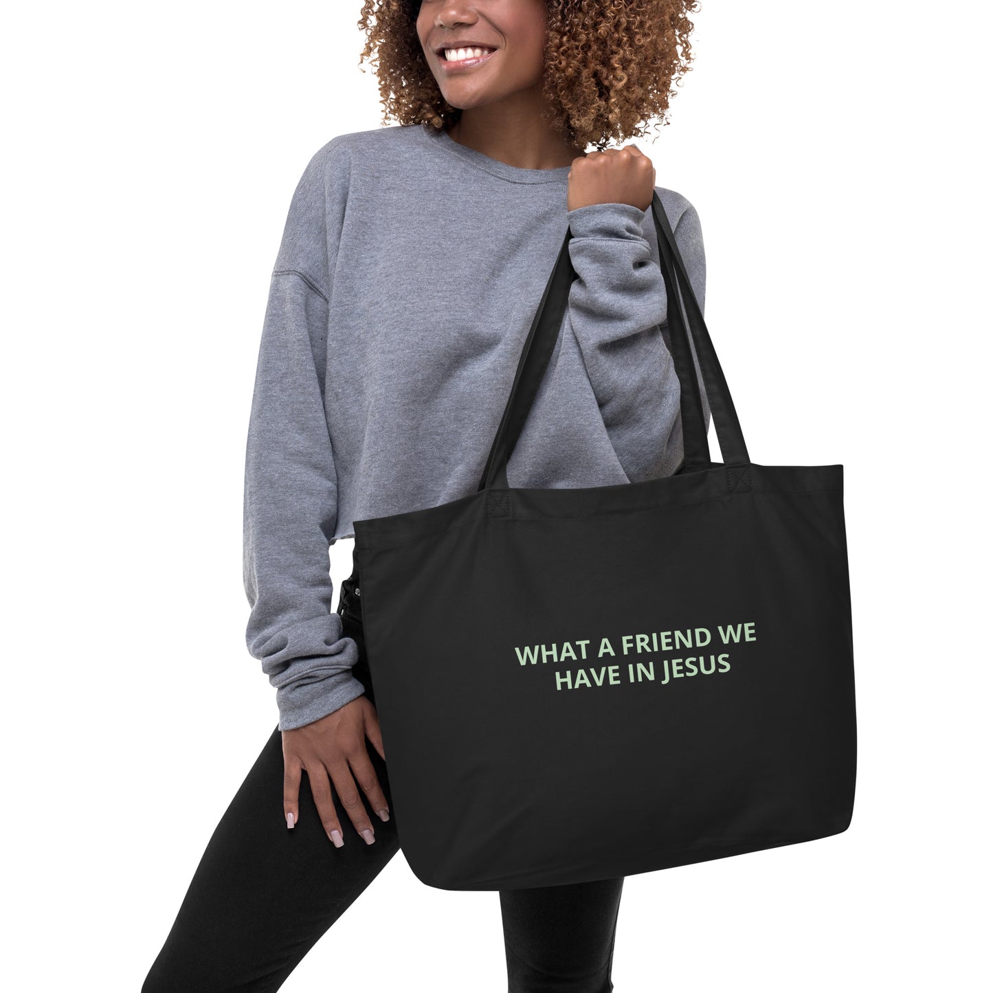 WHAT A FRIEND WE HAVE IN JESUS-Large organic tote bag